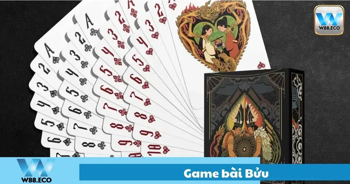 Game Bài Bửu Là Gì? Cách Chơi Và Bí Quyết Tại W8 2 Bửu Là Gì? Quy Tắc Cơ Bản Dễ Hiểu