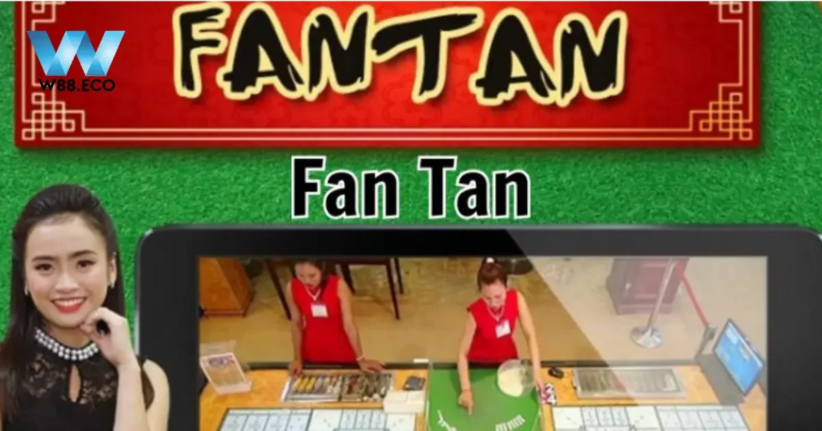 Game Bài Fantan – Cách Chơi Và Bí Quyết Thắng Lớn Tại W88 4 Hướng Dẫn Chơi Fantan Tại Nhà Cái W88