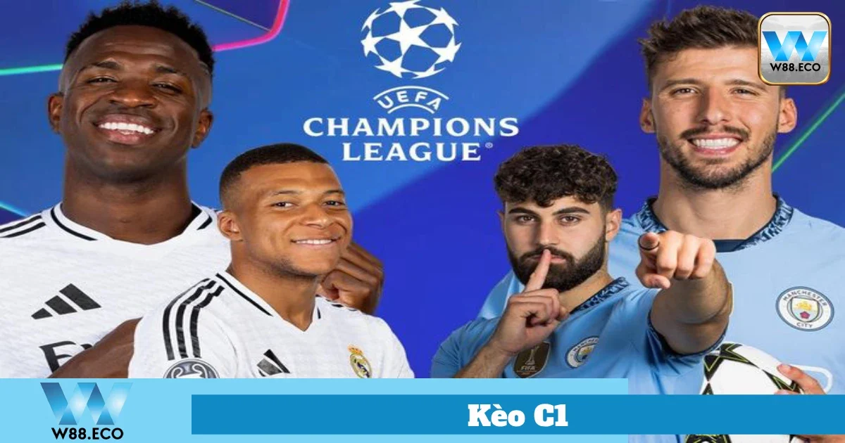 Kèo C1 Là Gì? Bí Quyết Đặt Cược Champions League Tại W88 4 Hướng Dẫn Đặt Cược Kèo C1 Tại Nhà Cái W88